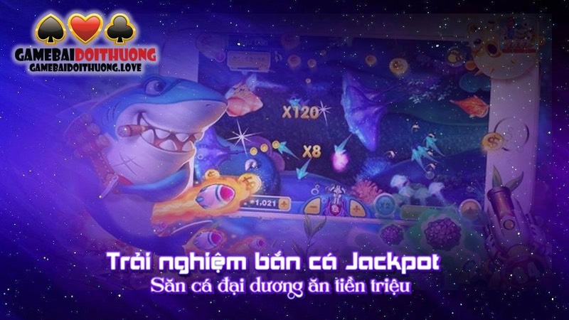 ban-ca-jackpot