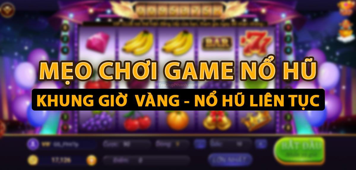 cach-choi-game-no-hu